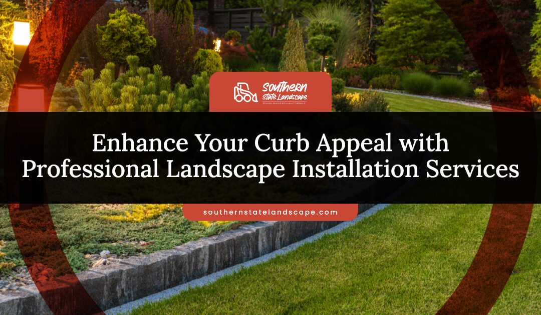 Enhance Curb Appeal With Landscape Installation Services